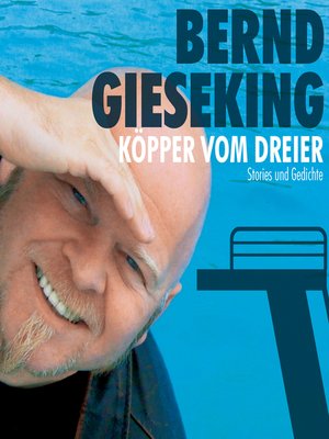 cover image of Bernd Gieseking, Köpper vom Dreier